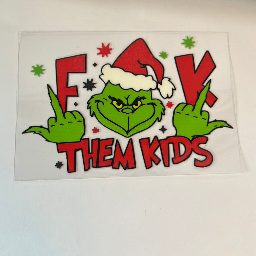 F*ck them kids green guy uvdtf