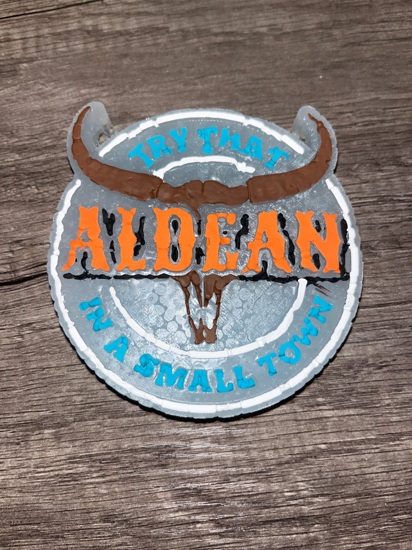 Try That In A Small Town Circle Freshie